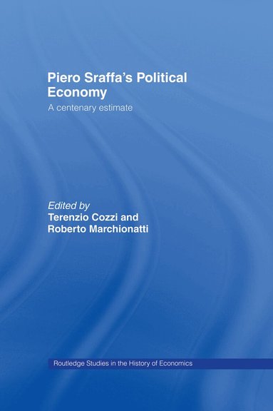 Terenzio Cozzi, Roberto Marchionatti - Piero Sraffa's Political Economy, Häftad