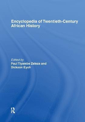 bokomslag Encyclopedia of Twentieth-Century African History