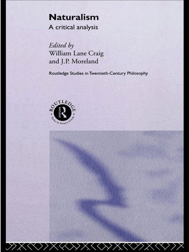 William Lane Craig, J.P. Moreland - Naturalism, Häftad
