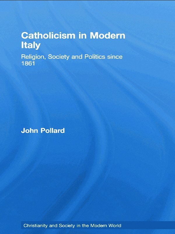 Catholicism in Modern Italy 1