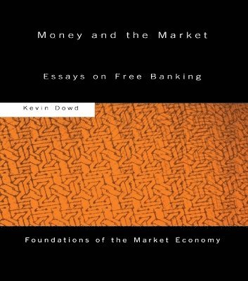 Money and the Market 1