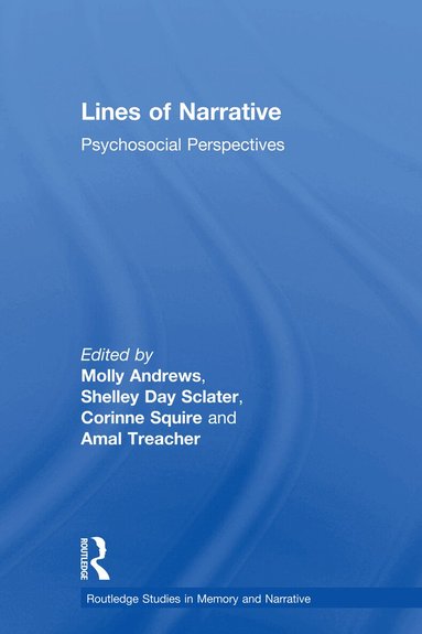 Molly Andrews, Shelley Day Sclater, Corinne Squire, Amal Treacher, Molly Andrews, Shelley Day Sclater, Corinne Squire, Amal Treacher - Lines of Narrative, Häftad