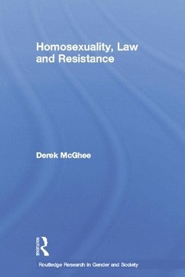 Homosexuality, Law and Resistance 1