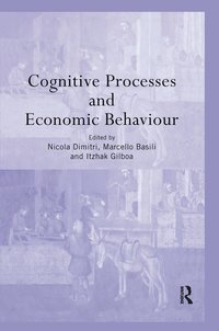 bokomslag Cognitive Processes and Economic Behaviour