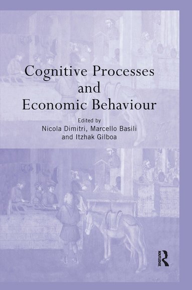 bokomslag Cognitive Processes and Economic Behaviour