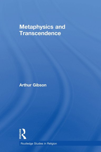 bokomslag Metaphysics and Transcendence