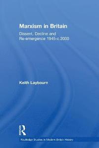 bokomslag Marxism in Britain