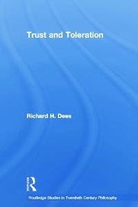 bokomslag Trust and Toleration