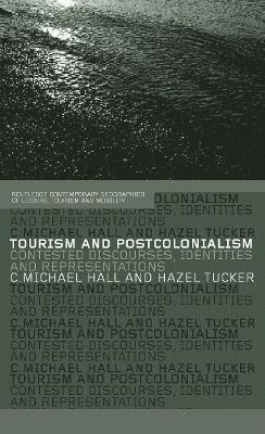 Tourism and Postcolonialism 1