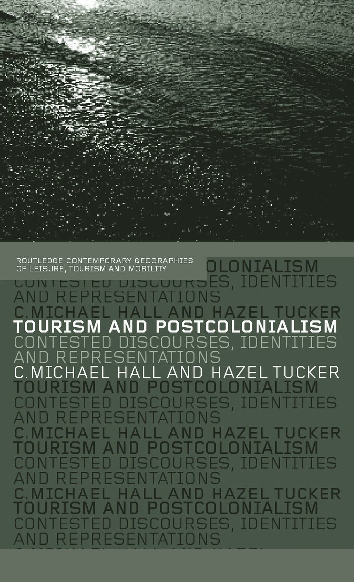 Tourism and Postcolonialism 1