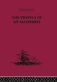 bokomslag The Travels of an Alchemist