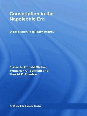 bokomslag Conscription in the Napoleonic Era