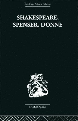 Shakespeare, Spenser, Donne 1