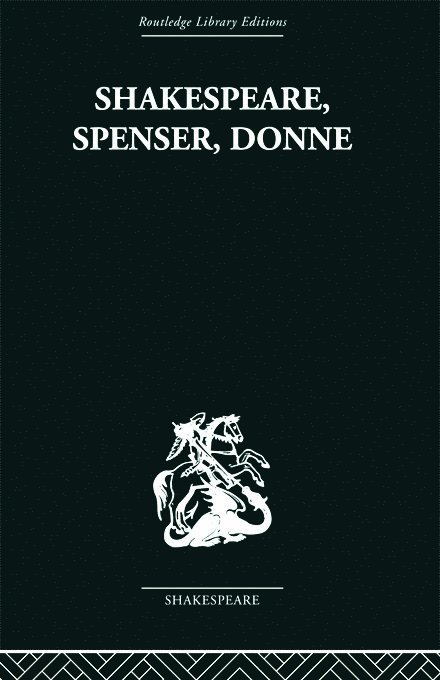Shakespeare, Spenser, Donne