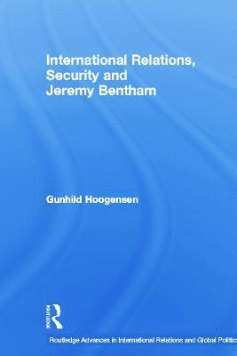 International Relations, Security and Jeremy Bentham 1