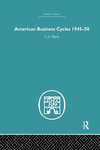 bokomslag American Business Cycles 1945-50