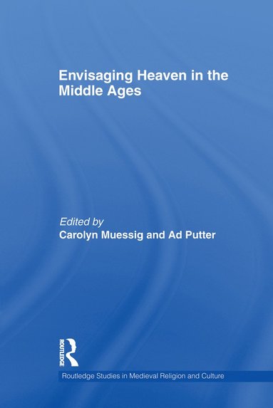 bokomslag Envisaging Heaven in the Middle Ages