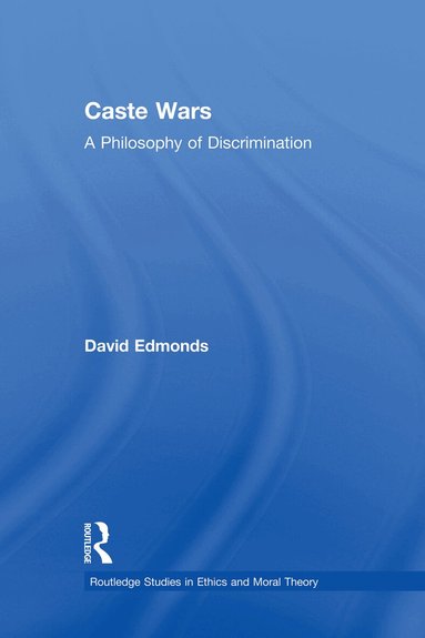 David Edmonds - Caste Wars, Häftad