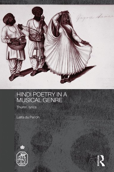 Lalita du Perron - Hindi Poetry in a Musical Genre, Häftad