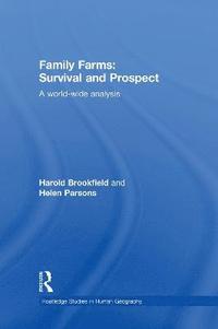 bokomslag Family Farms: Survival and Prospect