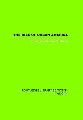 bokomslag The Rise of Urban America