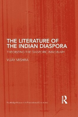 The Literature of the Indian Diaspora 1