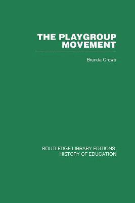 Brenda Crowe - Playgroup Movement, Häftad