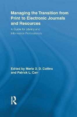 Managing the Transition from Print to Electronic Journals and Resources 1