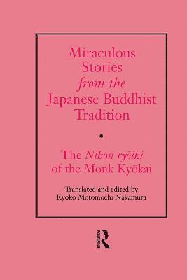 Miraculous Stories from the Japanese Buddhist Tradition 1