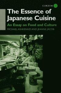 bokomslag The Essence of Japanese Cuisine