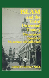 bokomslag Islam & The Third Universal Theo