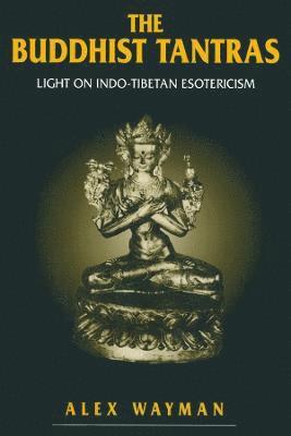 Alex Wayman, Wayman - Buddhist Tantras, Häftad