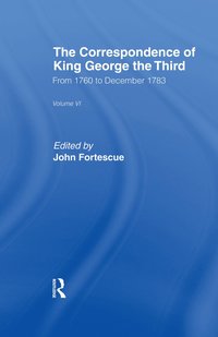 bokomslag Correspondence of King George the Third Vl6