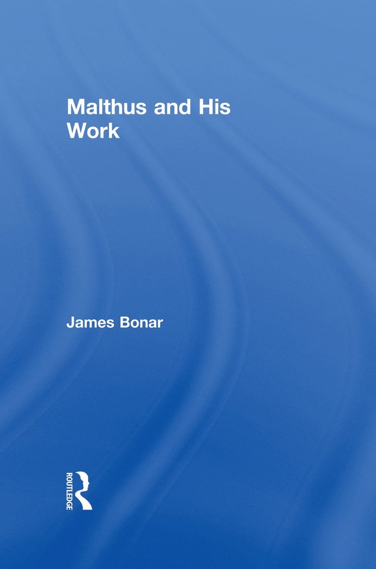 Malthus and His Work 1