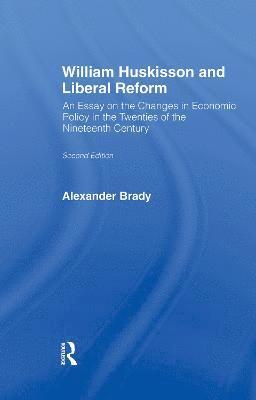 William Huskisson and Liberal Reform 1