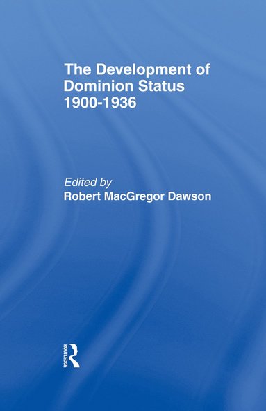 bokomslag Development of Dominion Status 1900-1936