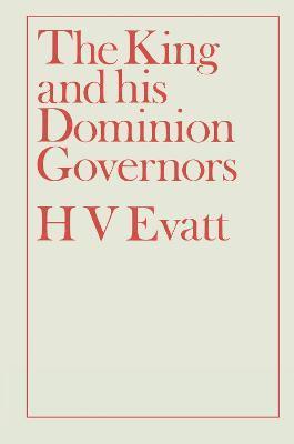 The King and His Dominion Governors, 1936 1