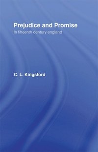 bokomslag Prejudice and Promise in Fifteenth Century England