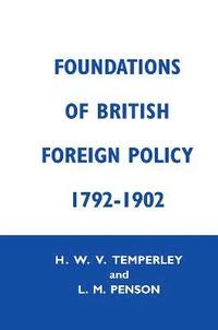bokomslag Foundation of British Foreign Policy