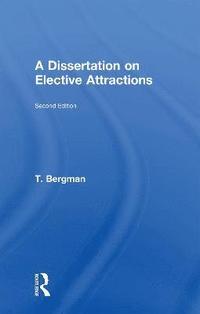 bokomslag A Dissertation of Elective Attractions
