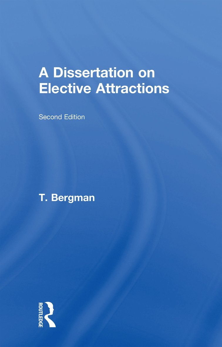 Dissertation of Elective Attractions