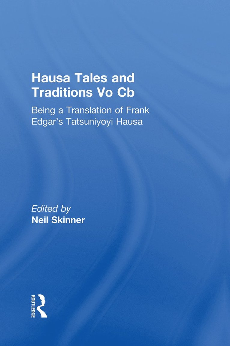 Hausa Tales and Traditions 1