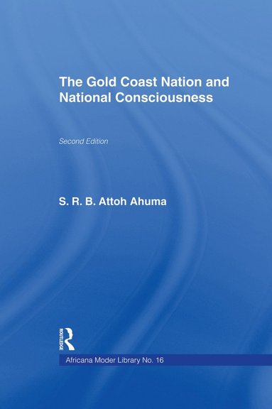 bokomslag Gold Coast Nation and National Consciousness