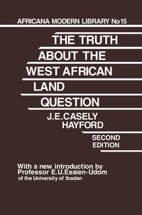 bokomslag Truth About the West African Land Question