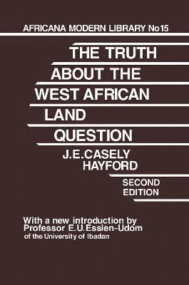 Truth About the West African Land Question 1