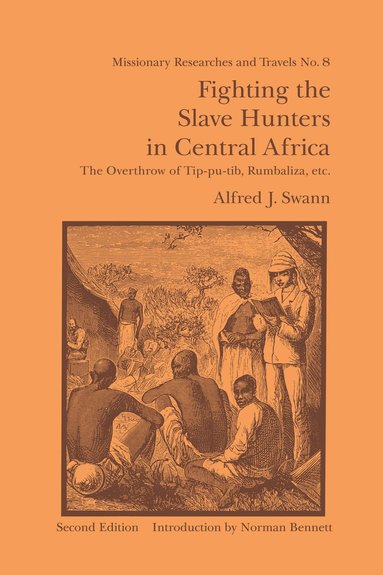 bokomslag Fighting the Slave Hunters in Central Africa