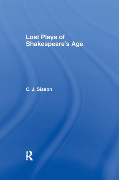 bokomslag Lost Plays of Shakespeare S a Cb