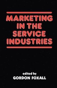 bokomslag Marketing in the Service Industries