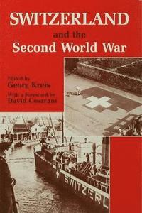 bokomslag Switzerland and the Second World War