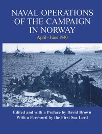 bokomslag Naval Operations of the Campaign in Norway, April-June 1940